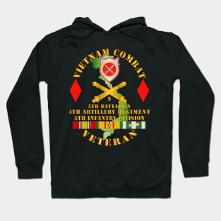 Vietnam Combat Vet - 5th Bn 4th Artillery - 5th Inf Div Hoodie